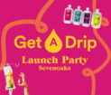 Get A Drip launch party invitation sevenoaks